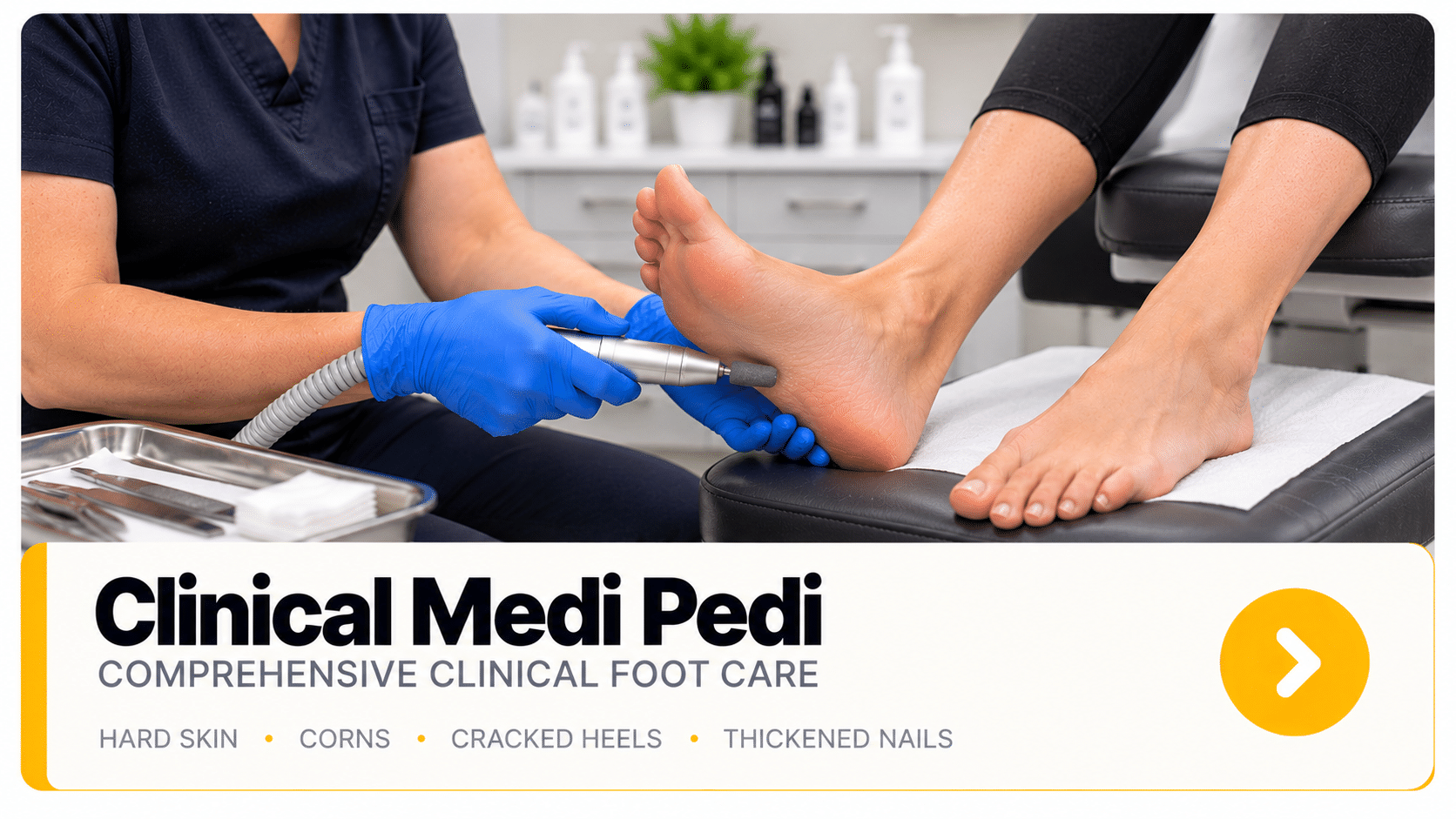 Clinical Medi Pedi Foot Care Banner CLINICAL MEDICAL PEDICURE AT KIKIS FOOT CLINIC